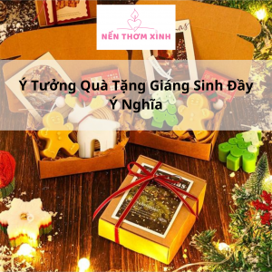 Ý tưởng quà tặng giáng sinh ý nghĩa